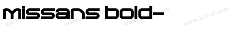 missans bold字体转换